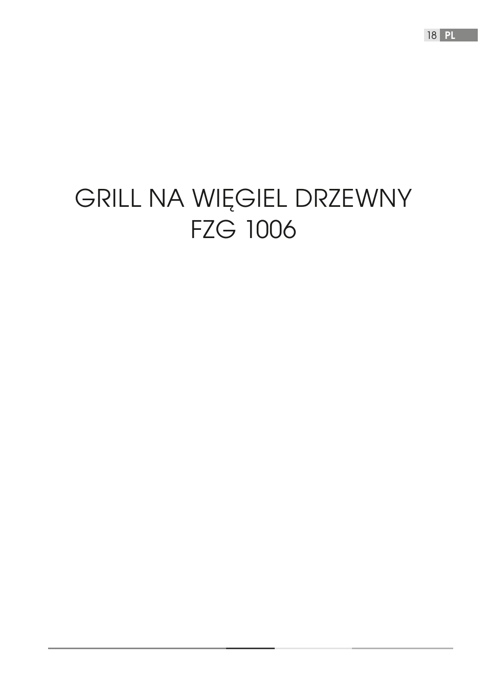 Grill na więgiel drzewny fzg 1006 | Fieldmann FZG 1006 User Manual | Page 18 / 58
