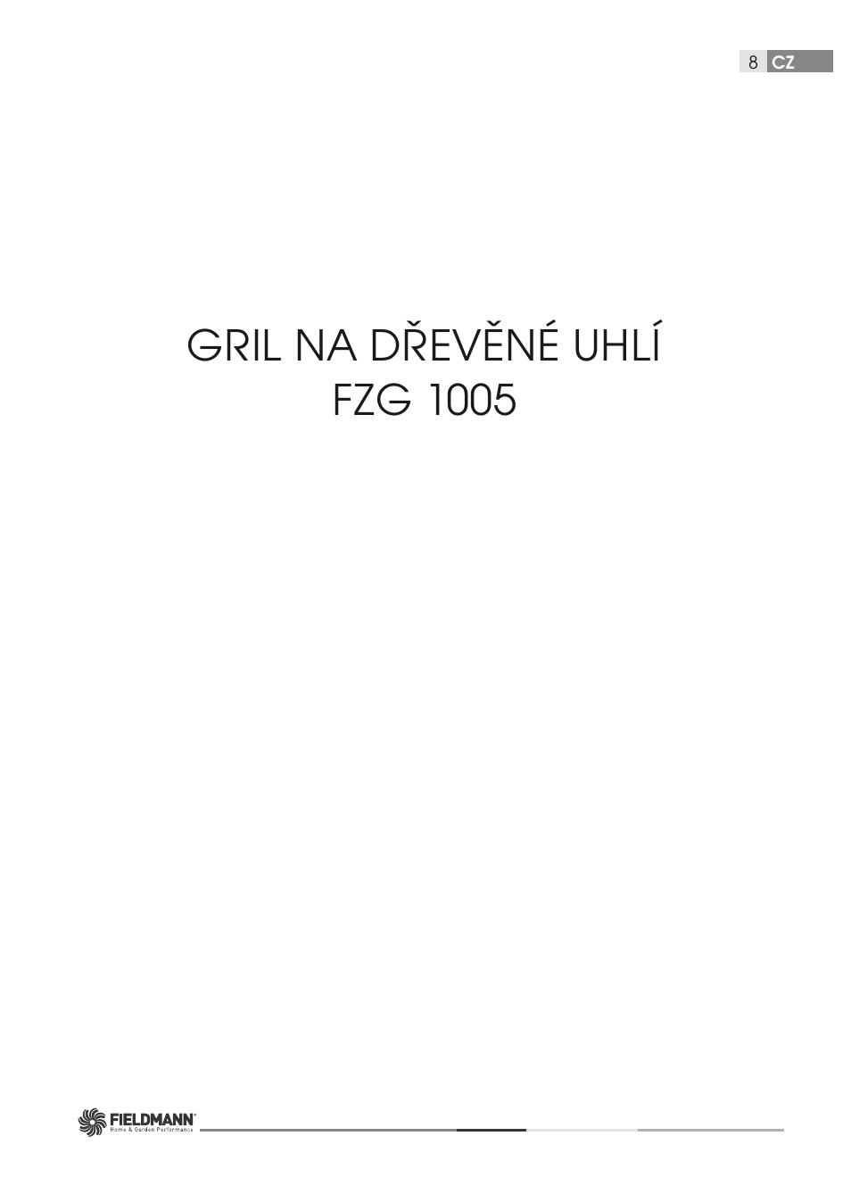 Gril na dřevěné uhlí fzg 1005 | Fieldmann FZG 1005 User Manual | Page 8 / 56