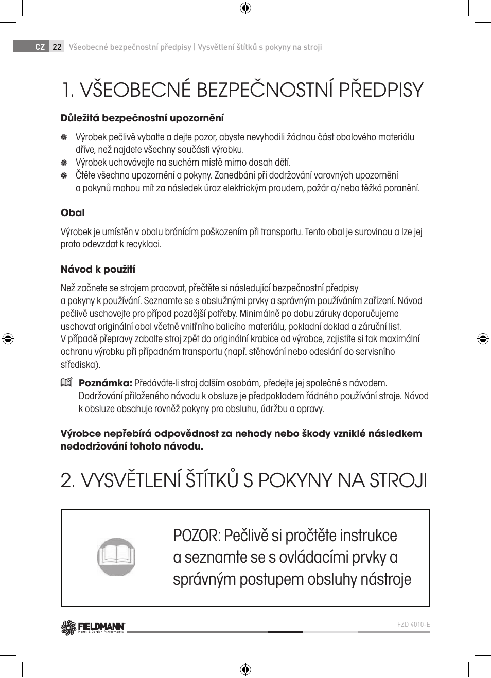 Všeobecné bezpečnostní předpisy, Vysvětlení štítků s pokyny na stroji | Fieldmann FZD 4010-E User Manual | Page 22 / 116