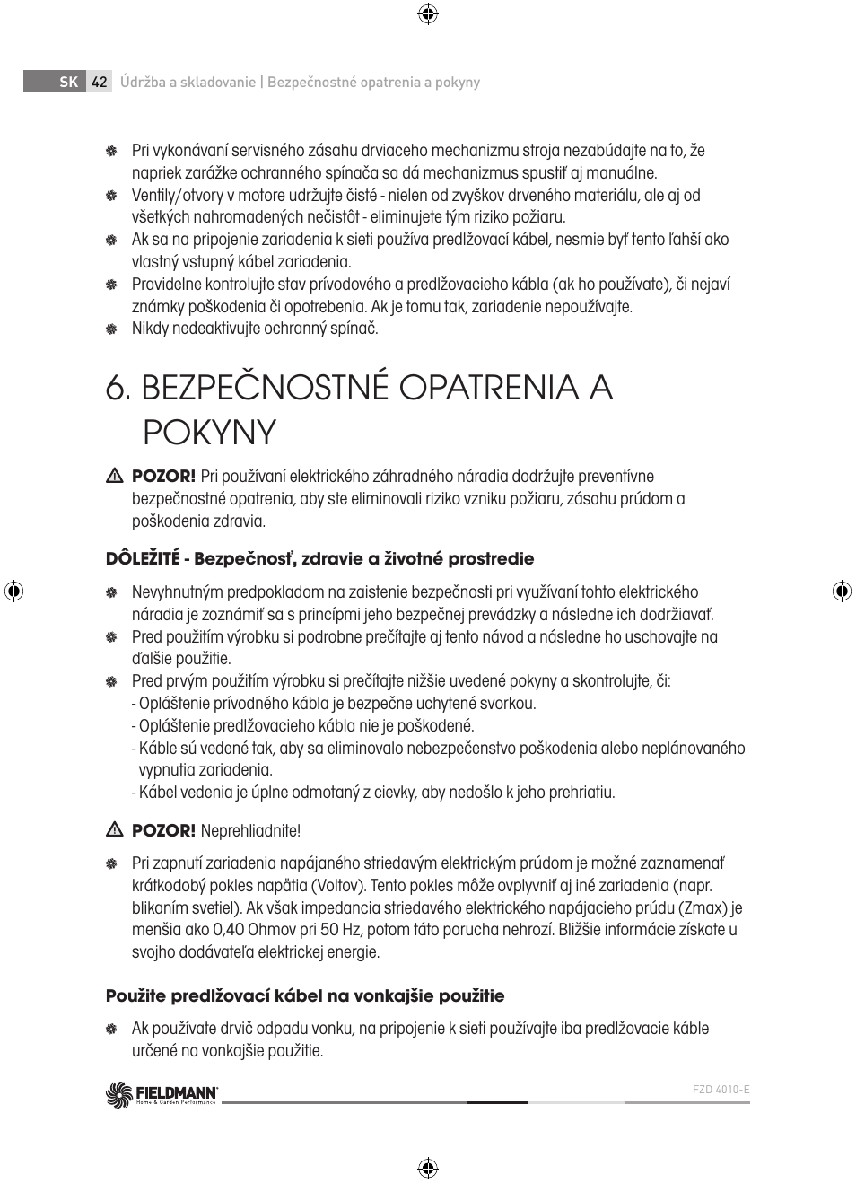 Bezpečnostné opatrenia a pokyny | Fieldmann FZD 4010-E User Manual | Page 42 / 116