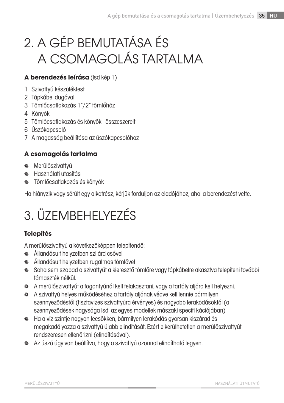 A gép bemutatása és a csomagolás tartalma, Üzembehelyezés | Fieldmann FVC 4001 EK User Manual | Page 35 / 126