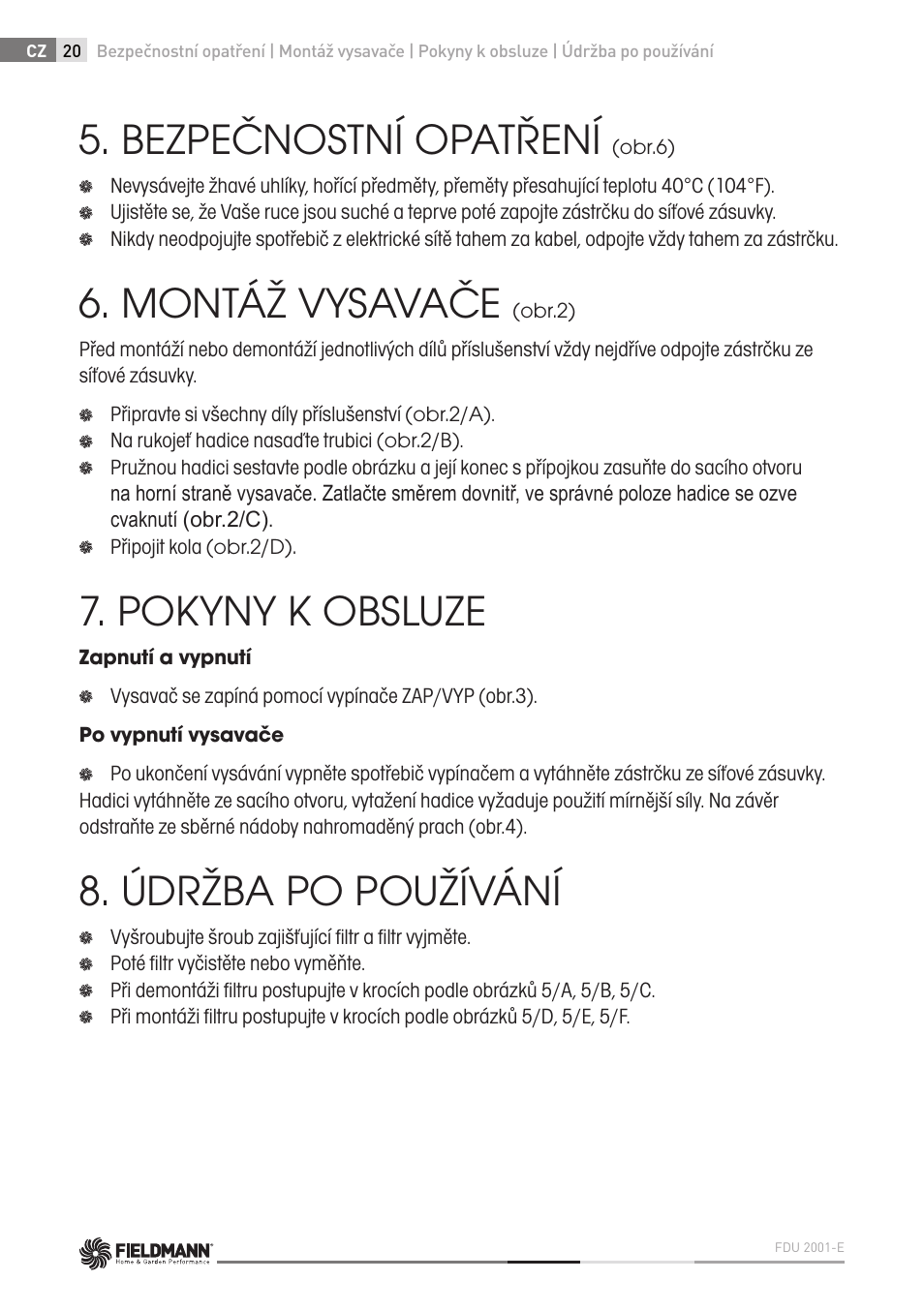 Bezpečnostní opatření, Montáž vysavače, Pokyny k obsluze | Údržba po používání | Fieldmann FDU 2001-E User Manual | Page 20 / 62