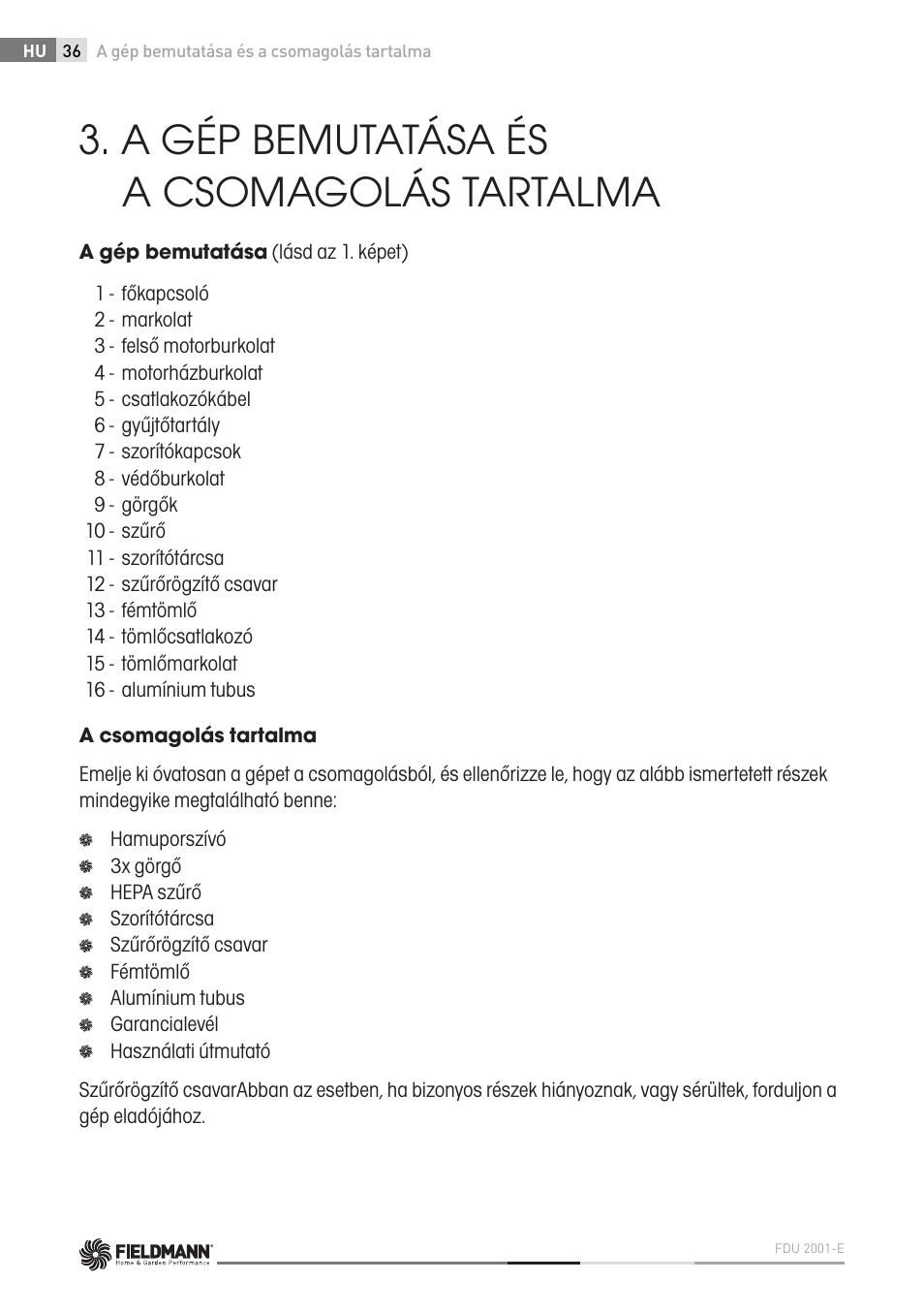 A gép bemutatása és a csomagolás tartalma | Fieldmann FDU 2001-E User Manual | Page 36 / 62