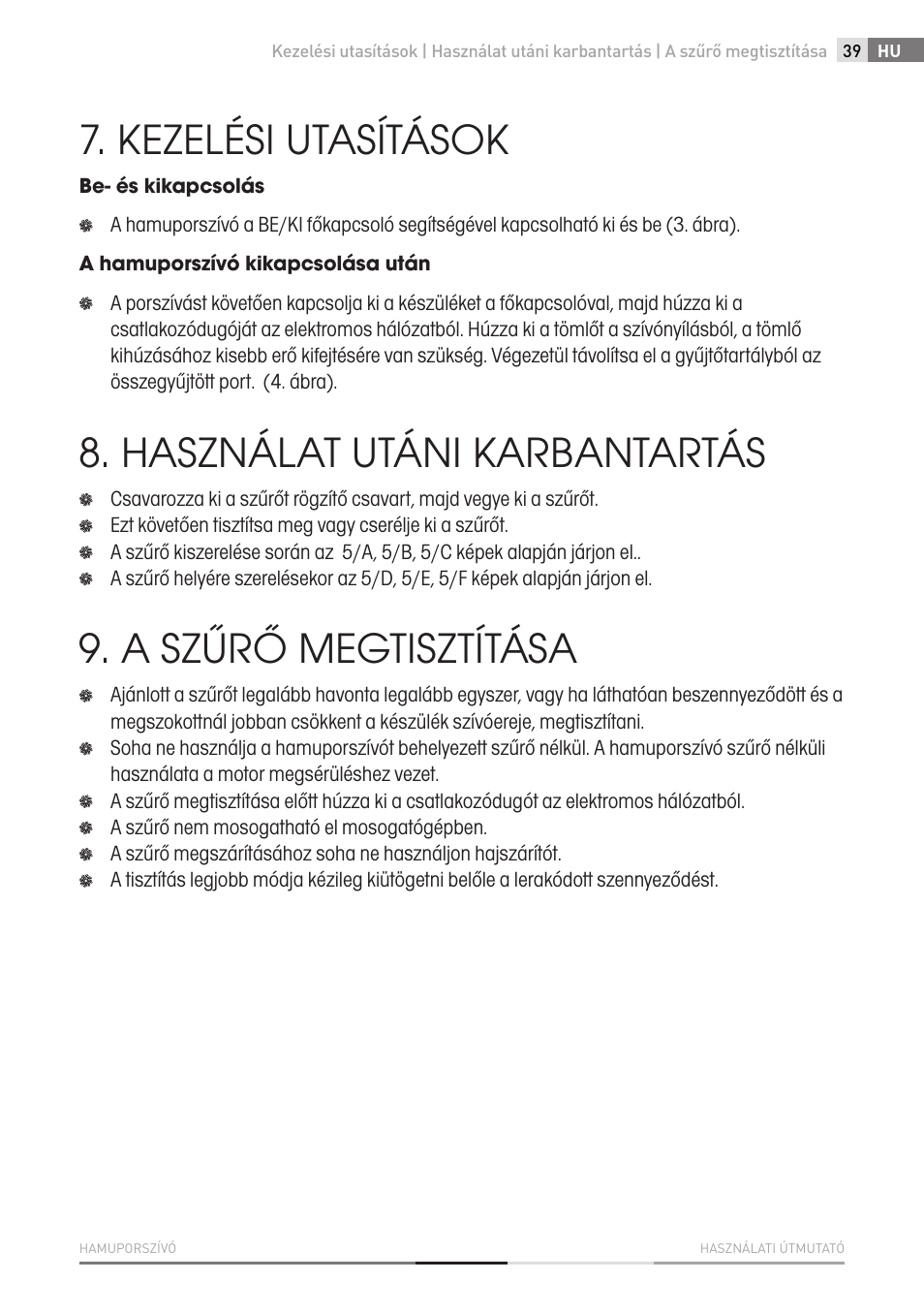 Kezelési utasítások, Használat utáni karbantartás, A szűrő megtisztítása | Fieldmann FDU 2001-E User Manual | Page 39 / 62