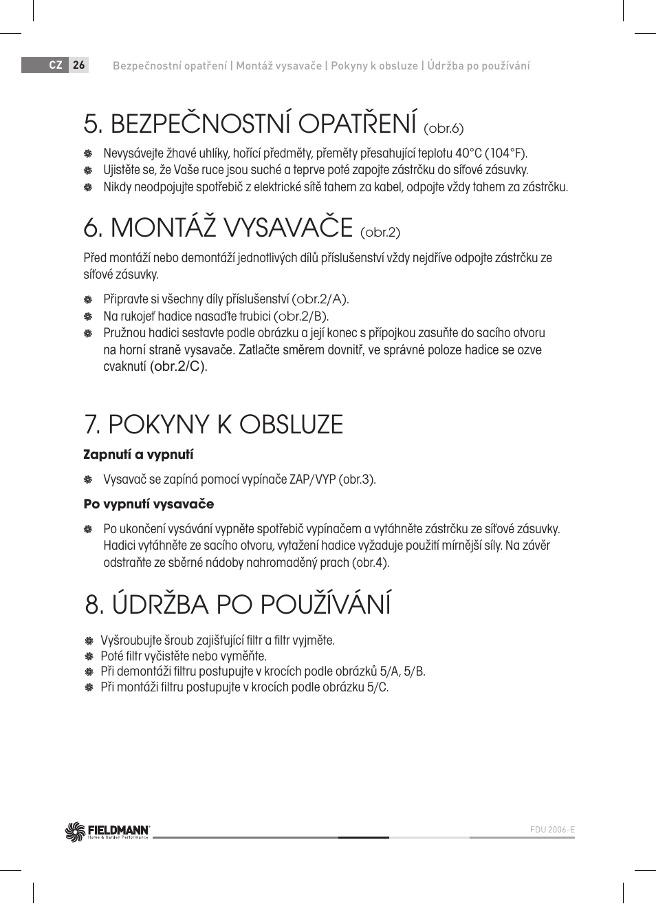 Bezpečnostní opatření, Montáž vysavače, Pokyny k obsluze | Údržba po používání | Fieldmann FDU 2006-E User Manual | Page 26 / 148