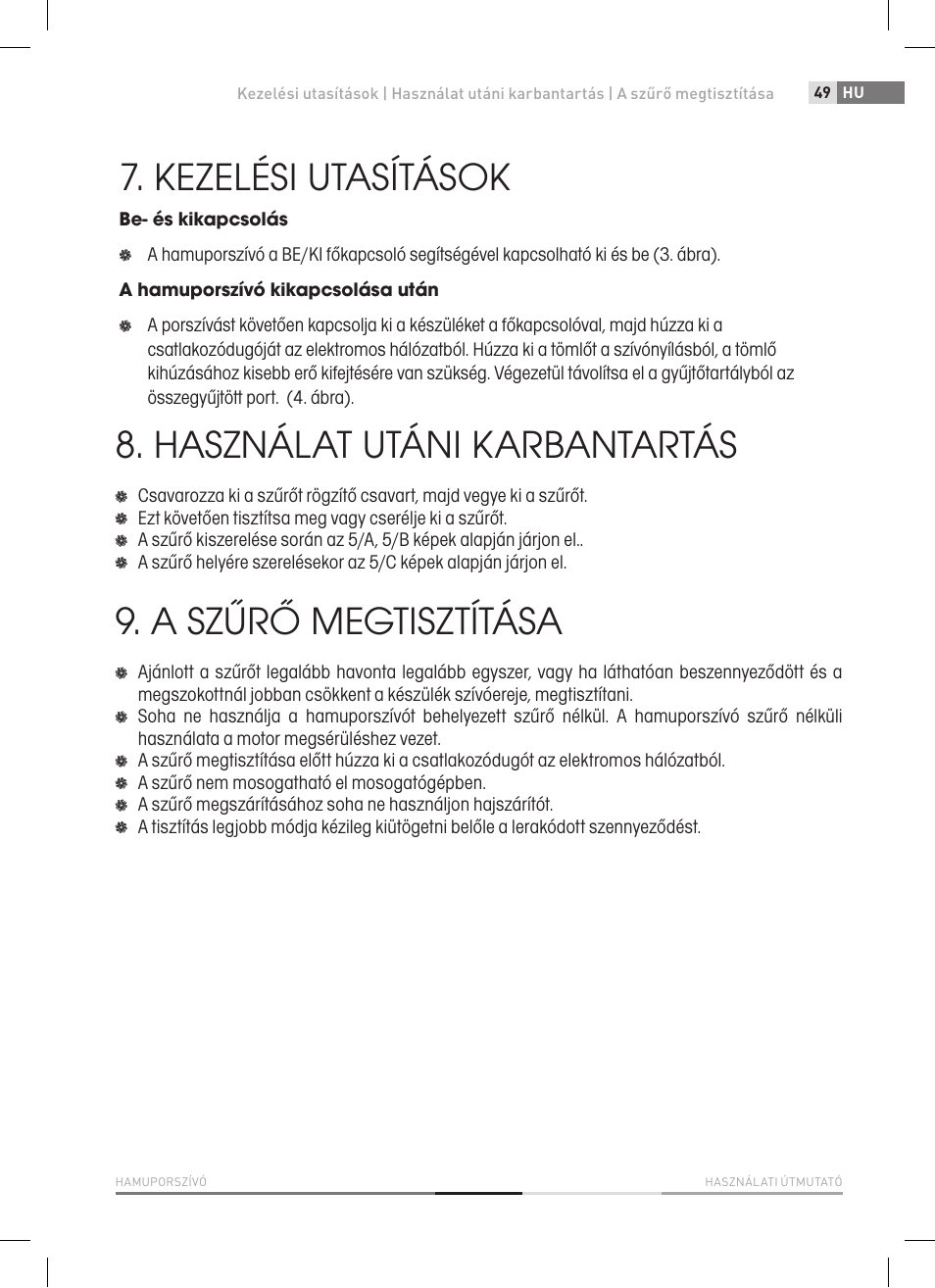 Kezelési utasítások, Használat utáni karbantartás, A szűrő megtisztítása | Fieldmann FDU 2006-E User Manual | Page 49 / 148