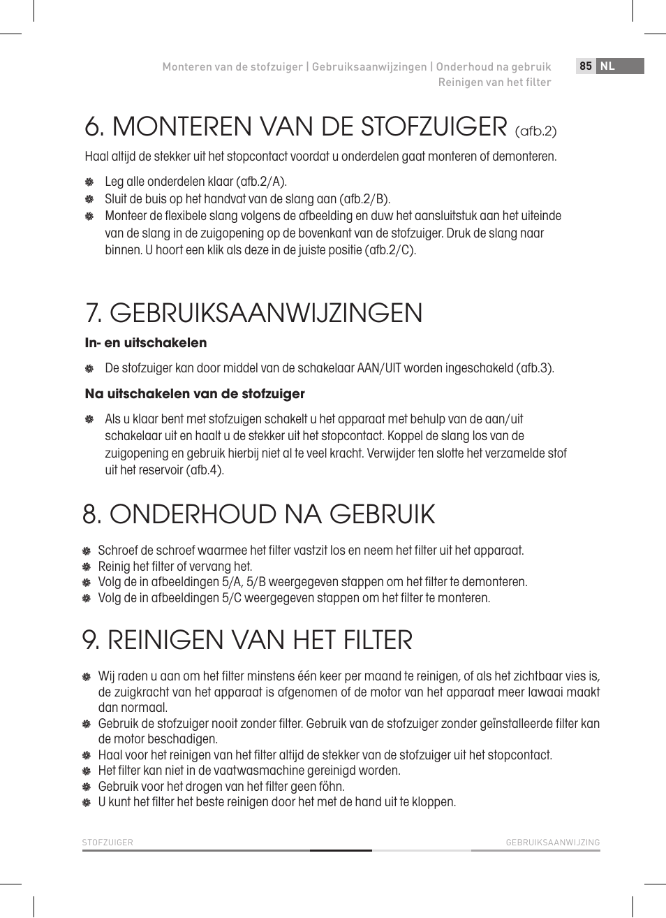 Monteren van de stofzuiger, Gebruiksaanwijzingen, Onderhoud na gebruik | Reinigen van het filter | Fieldmann FDU 2006-E User Manual | Page 85 / 148