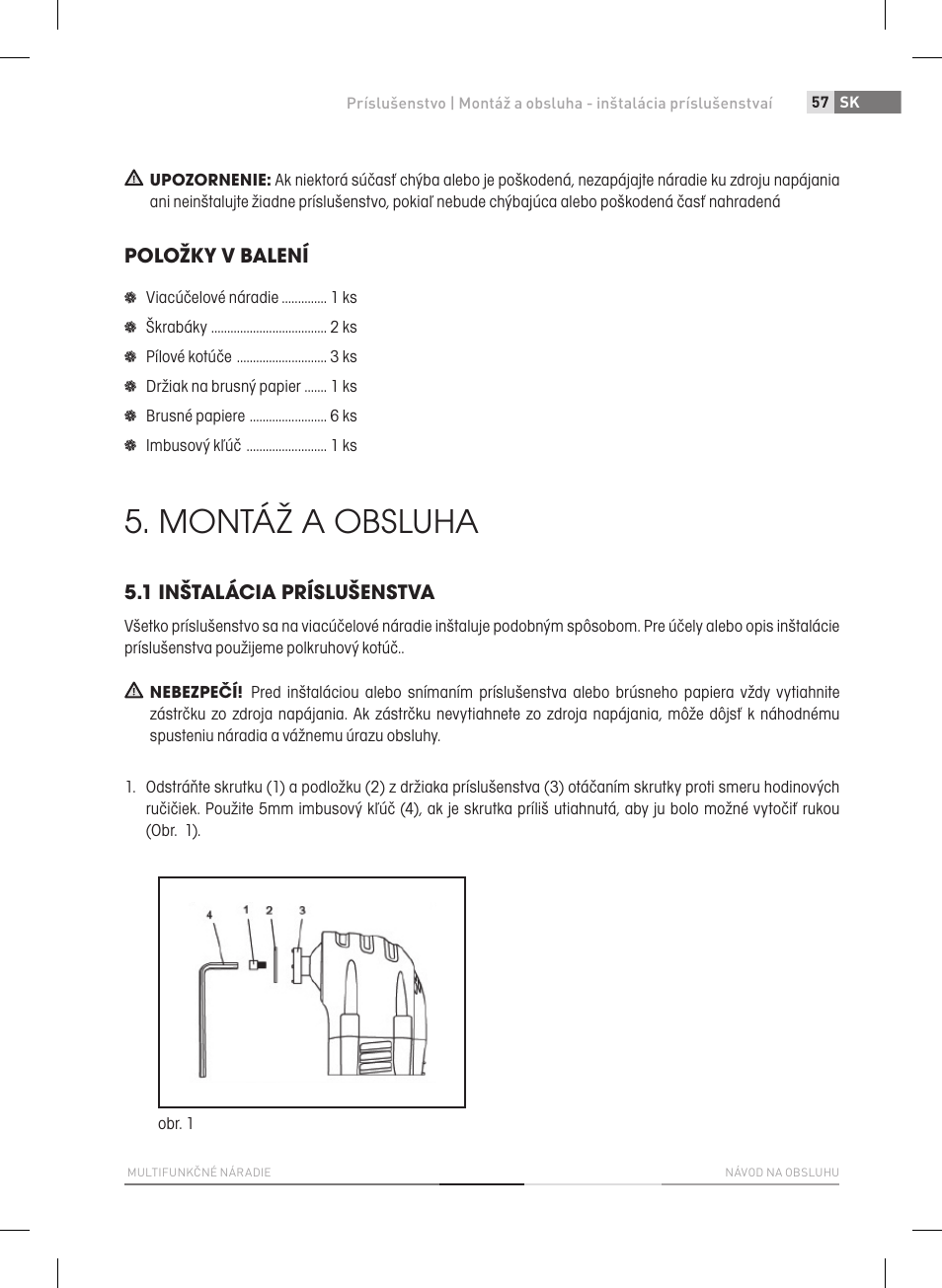 Montáž a obsluha, Položky v balení, 1 inštalácia príslušenstva | Fieldmann FDB 2005-E User Manual | Page 57 / 138