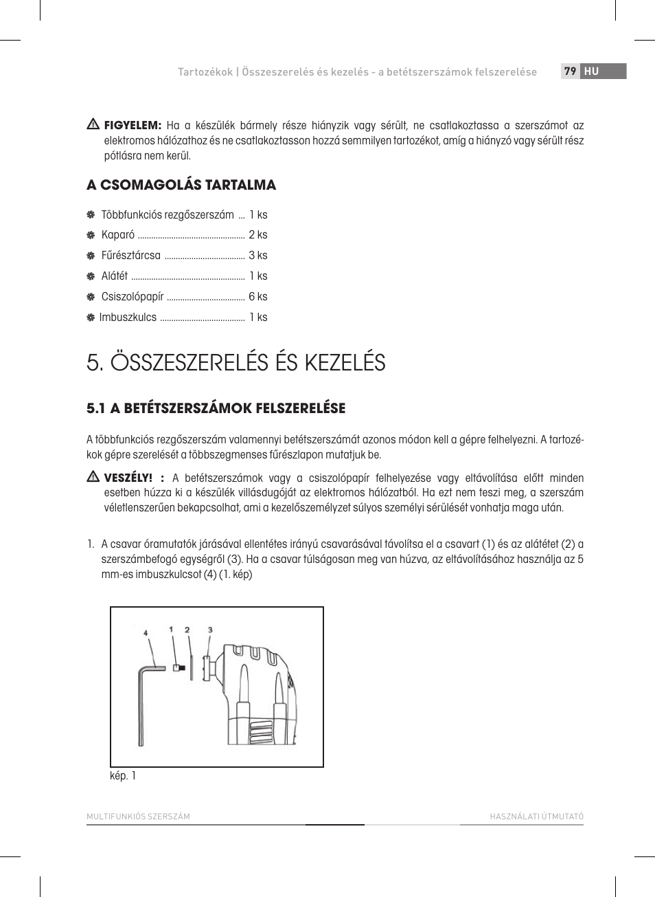 Összeszerelés és kezelés, A csomagolás tartalma, 1 a betétszerszámok felszerelése | Fieldmann FDB 2005-E User Manual | Page 79 / 138