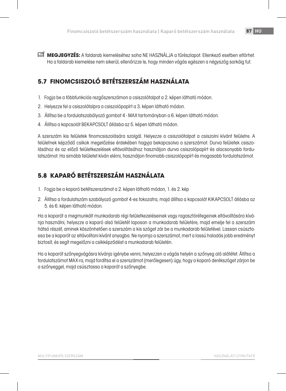 7 finomcsiszoló betétszerszám használata, 8 kaparó betétszerszám használata | Fieldmann FDB 2005-E User Manual | Page 87 / 138