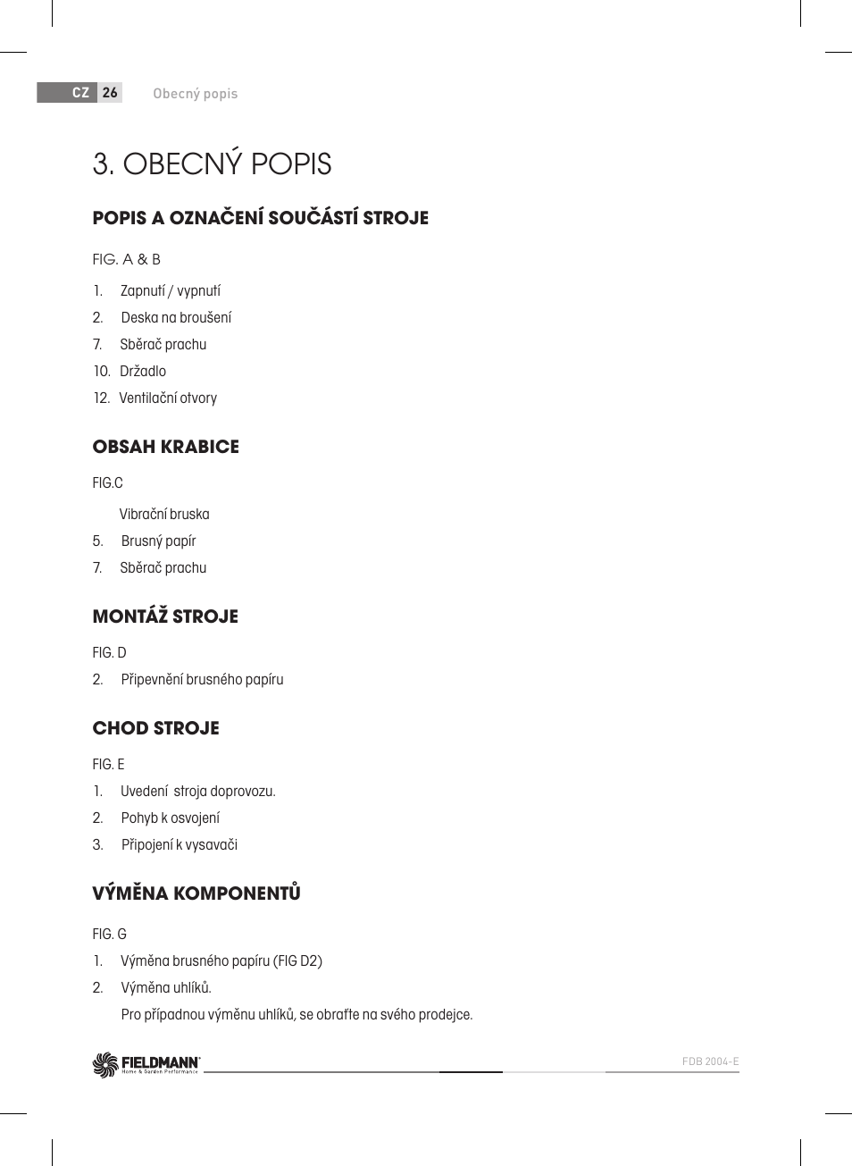 Obecný popis | Fieldmann FDB 2004-E User Manual | Page 26 / 82