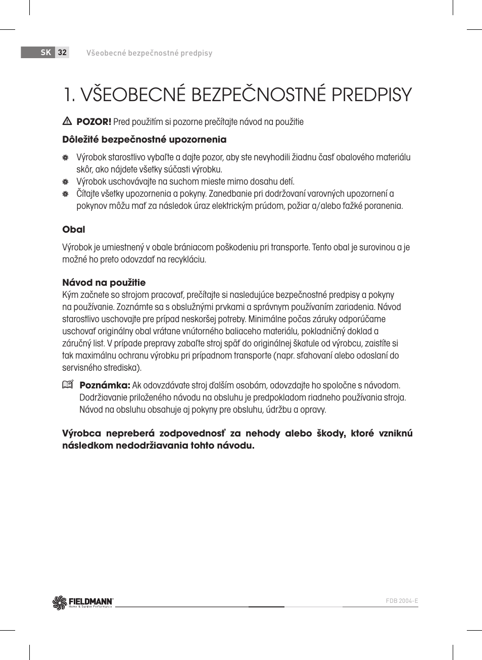 Všeobecné bezpečnostné predpisy | Fieldmann FDB 2004-E User Manual | Page 32 / 82