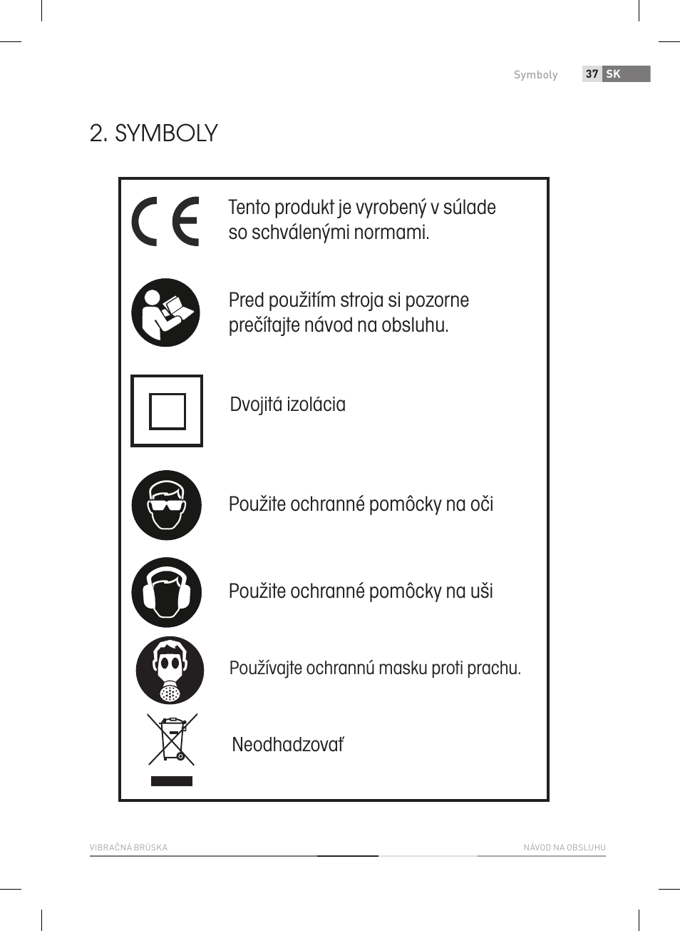 Symboly, Neodhadzovať, Dvojitá izolácia | Fieldmann FDB 2004-E User Manual | Page 37 / 82