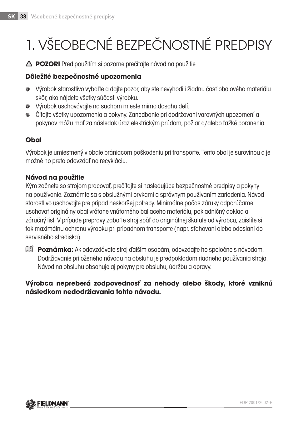 Všeobecné bezpečnostné predpisy | Fieldmann FDP 2002-E User Manual | Page 38 / 102