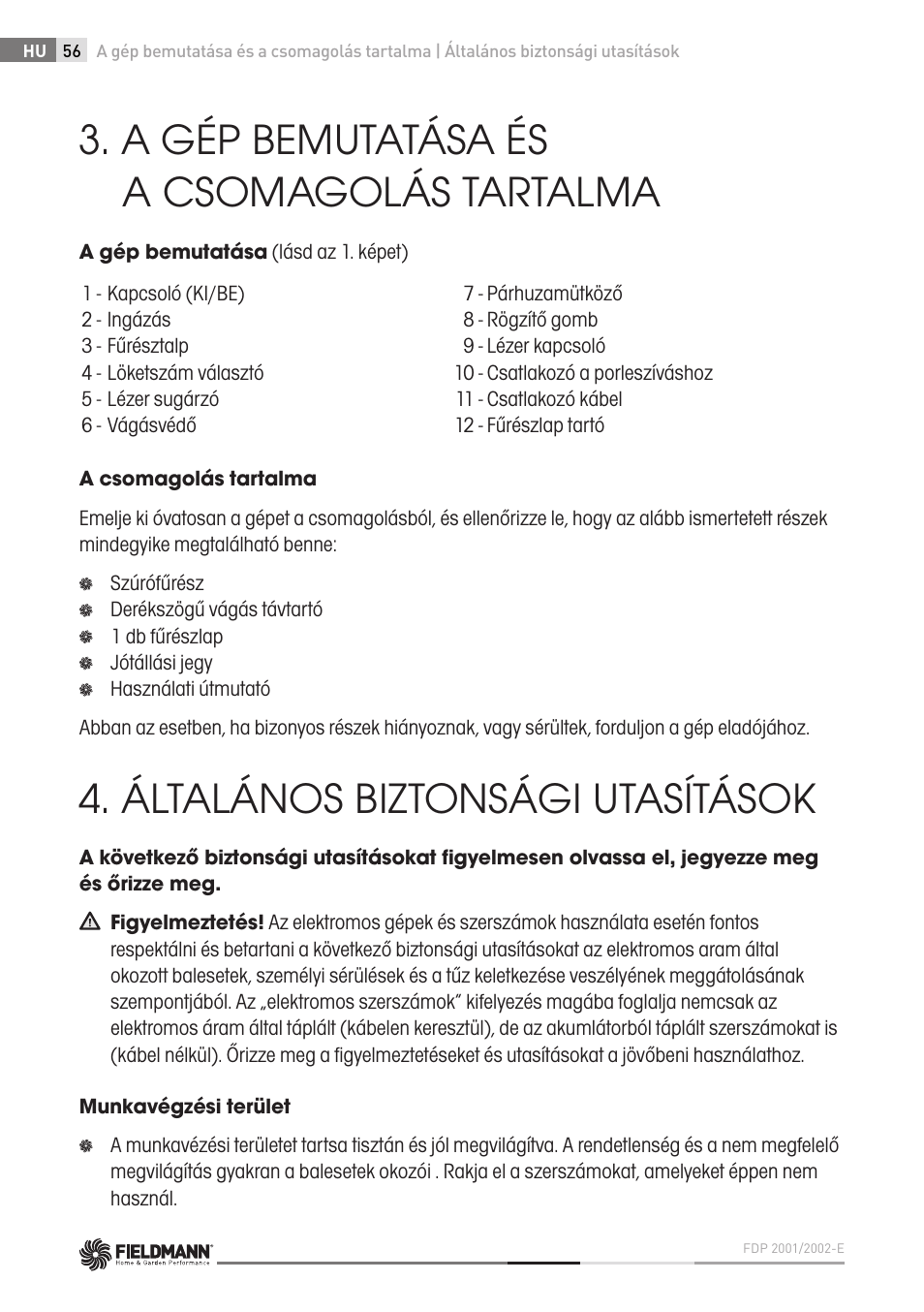 A gép bemutatása és a csomagolás tartalma, Általános biztonsági utasítások | Fieldmann FDP 2002-E User Manual | Page 56 / 102