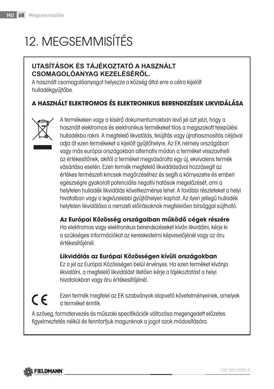 Megsemmisítés | Fieldmann FDP 2002-E User Manual | Page 68 / 102