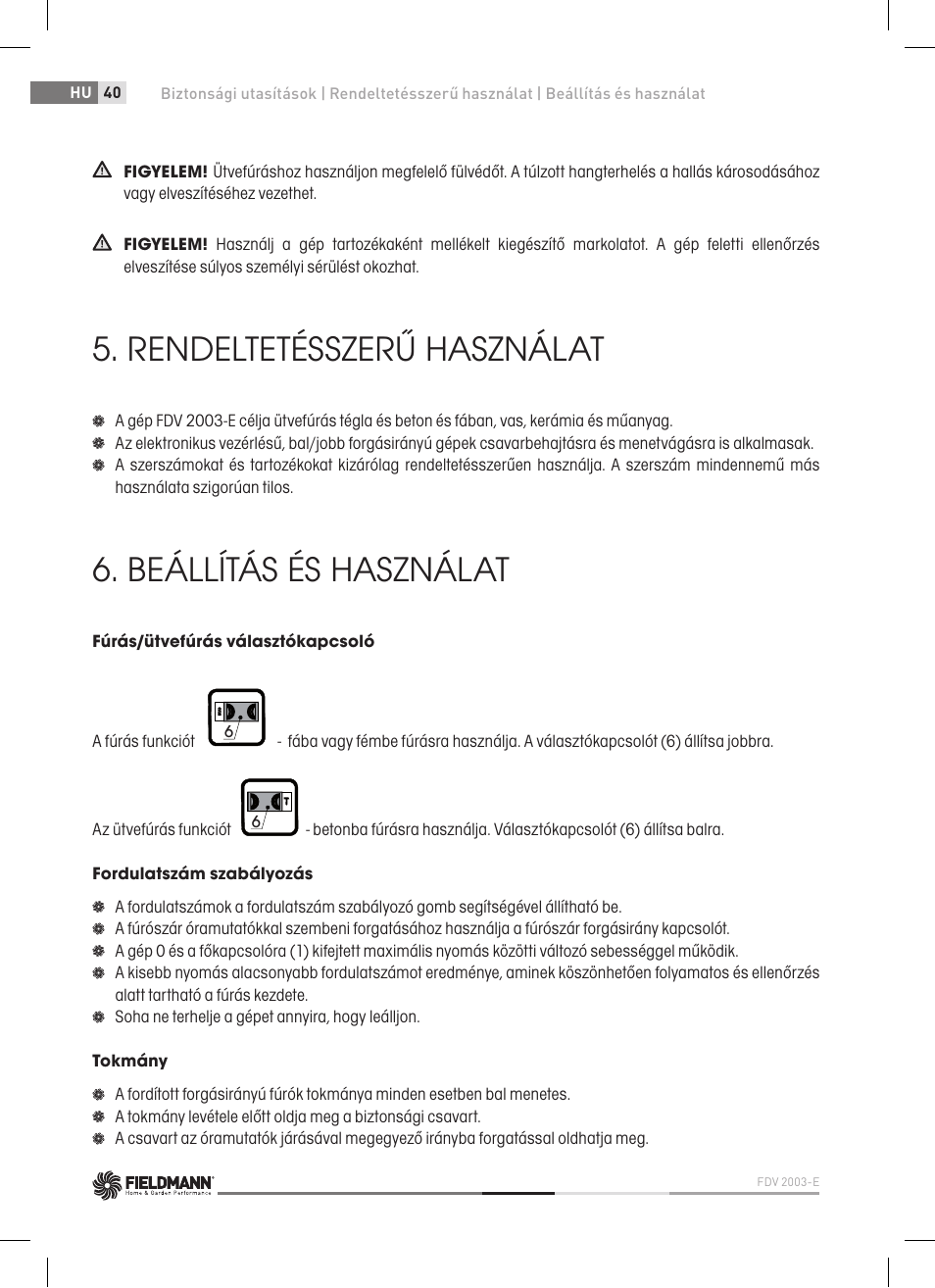 Rendeltetésszerű használat, Beállítás és használat | Fieldmann FDV 2003-E User Manual | Page 40 / 64
