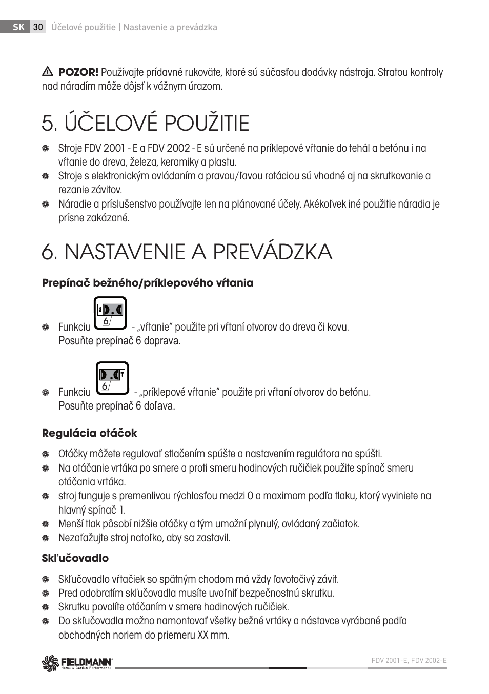 Účelové použitie, Nastavenie a prevádzka | Fieldmann FDV 2002-E User Manual | Page 30 / 64