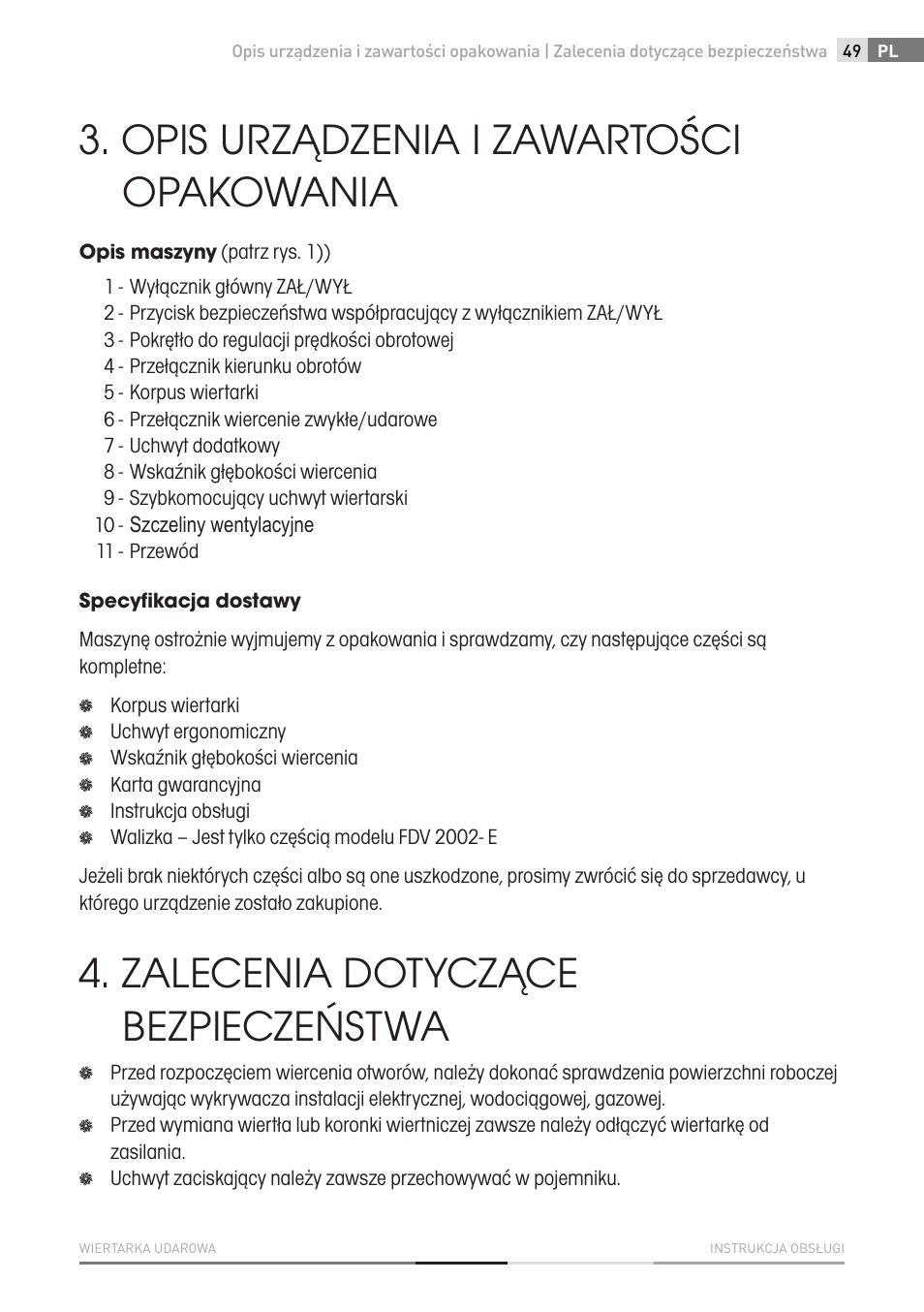 Opis urządzenia i zawartości opakowania, Zalecenia dotyczące bezpieczeństwa | Fieldmann FDV 2002-E User Manual | Page 49 / 64