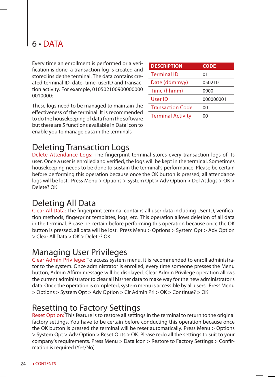 Chapter 6 • data, Deleting transaction logs, Deleting all data | Managing user privilege, Resetting to factory settings, 6 • data, Managing user privileges | FingerTec R2 Manual User Manual | Page 24 / 38