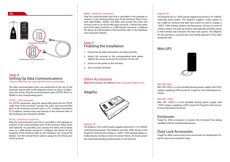 Step 4 setting up data communications, Step 5 finalizing the installation, Other accessories | Adaptec, Mini ups, Enclosures, Door lock accessories, D oo r lock tim er | FingerTec R2i Installation Guide User Manual | Page 2 / 3