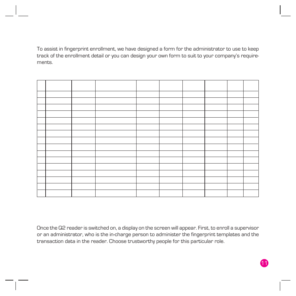 Enrollment, Enrollment of supervisor/administrator, User enrollment template form for q2 reader | FingerTec Q2 User Manual | Page 12 / 49