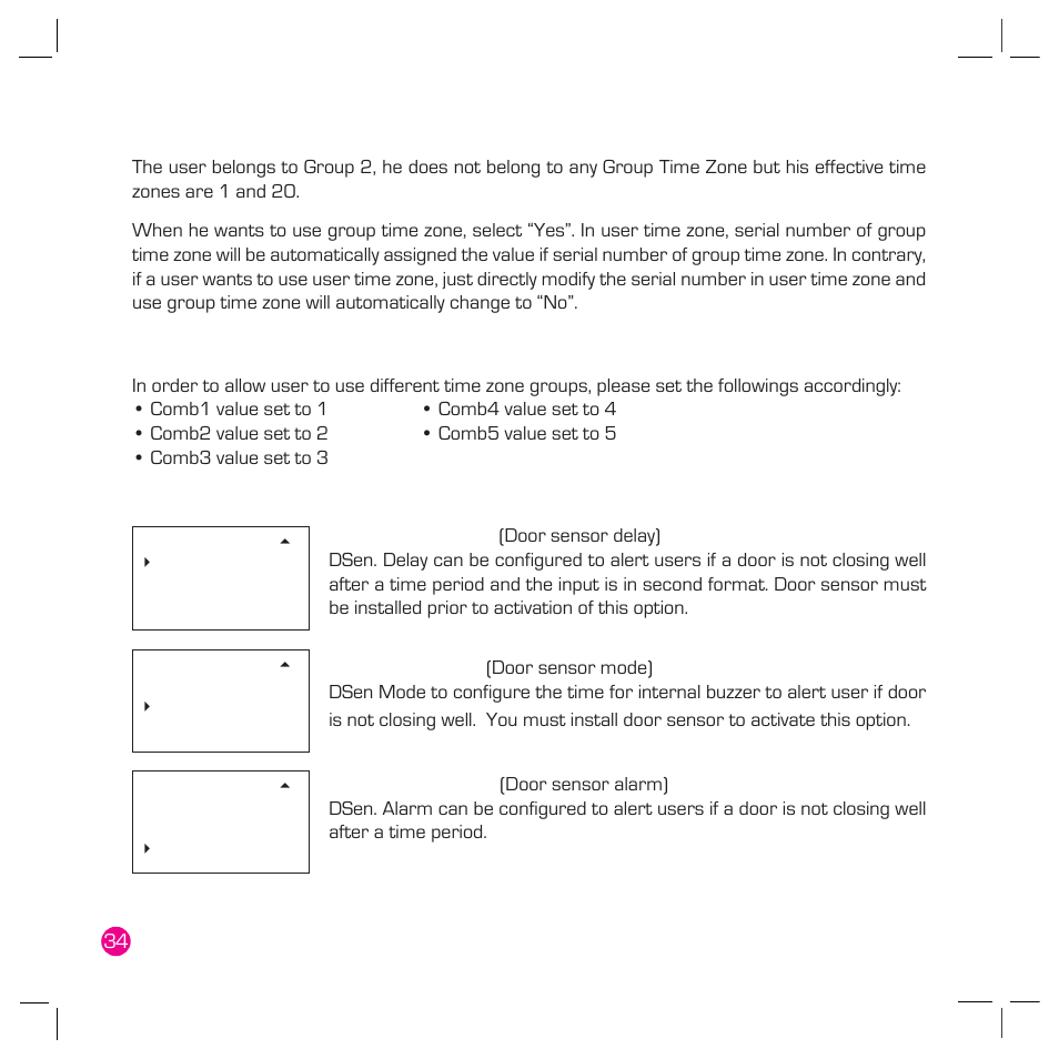 Access comb, Dsen. delay, Dsen. mode | Dsen. alarm | FingerTec Q2 User Manual | Page 35 / 49