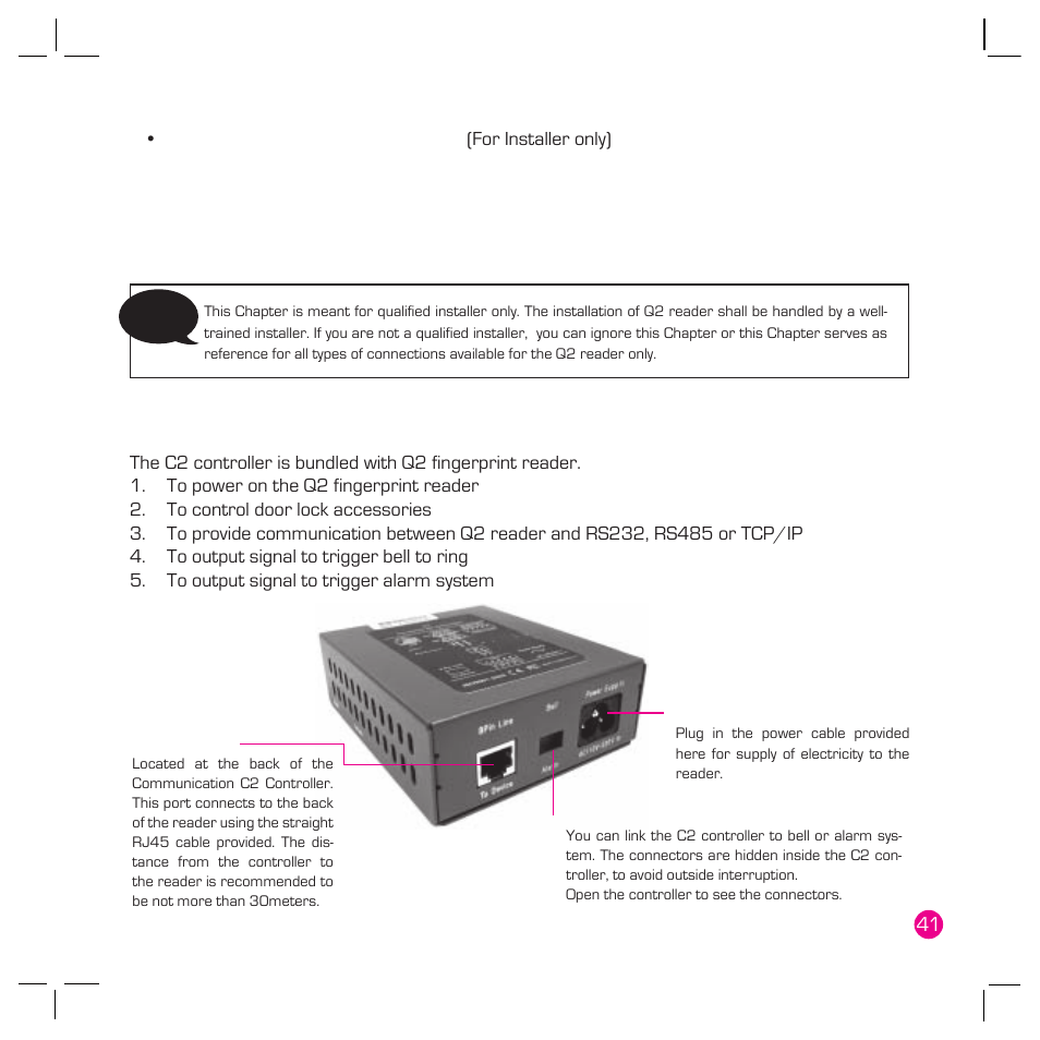 Installation & communications, For installer only), C2 controller | Power supply connection, Communication connection, Tcp/ip connection, Rs232 connection, Rs485 single connection, Rs485 network connection, Access control connection | FingerTec Q2 User Manual | Page 42 / 49