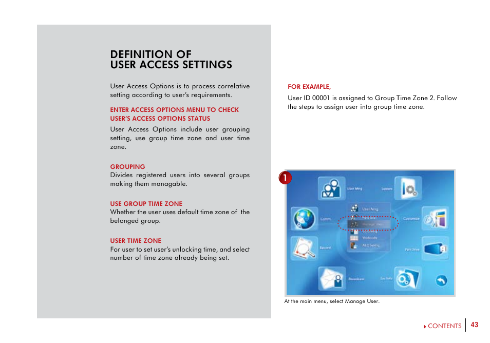 Definition of user access settings | FingerTec i-Kiosk 100 Plus Manual User Manual | Page 43 / 97