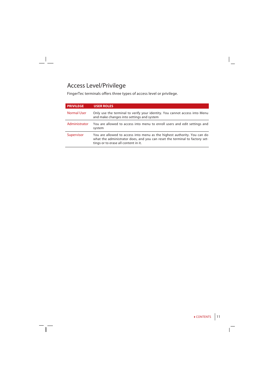 Access level/privilege | FingerTec i-Kiosk 100 Manual User Manual | Page 11 / 30