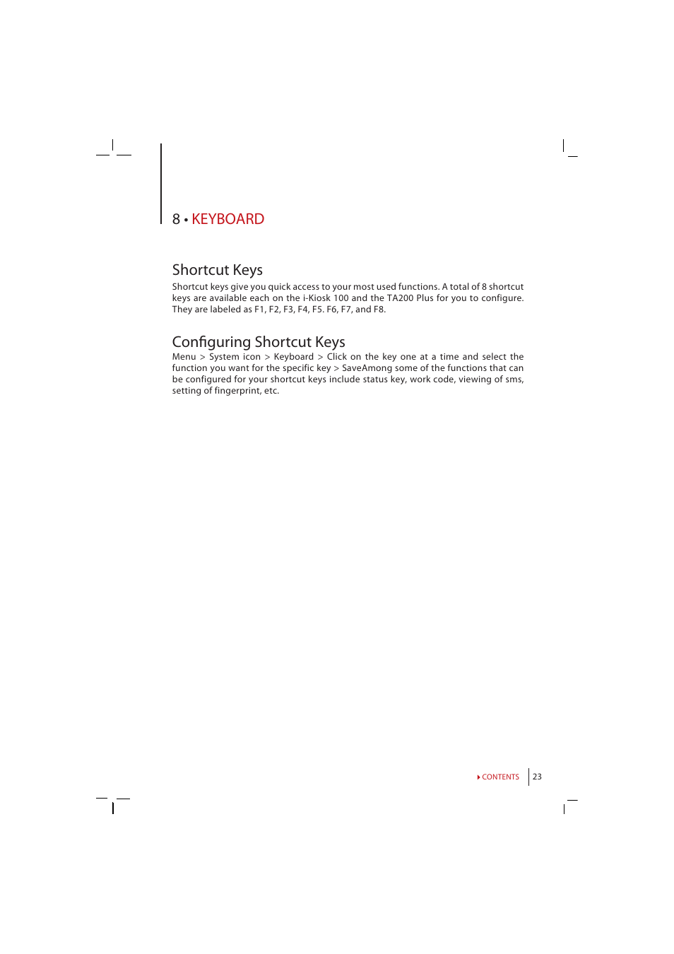 Chapter 8 • keyboard, Shortcut keys in short, Configuring shortcut keys | 8 • keyboard shortcut keys, Confi guring shortcut keys | FingerTec i-Kiosk 100 Manual User Manual | Page 23 / 30