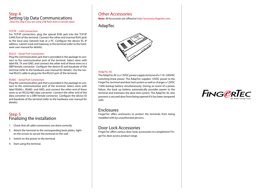 Other accessories, Adaptec, Enclosures | Door lock accessories, Step 4 setting up data communications, Step 5 finalizing the installation, D oo r lock tim er | FingerTec i-Kiosk 100 Installation Guide User Manual | Page 2 / 3