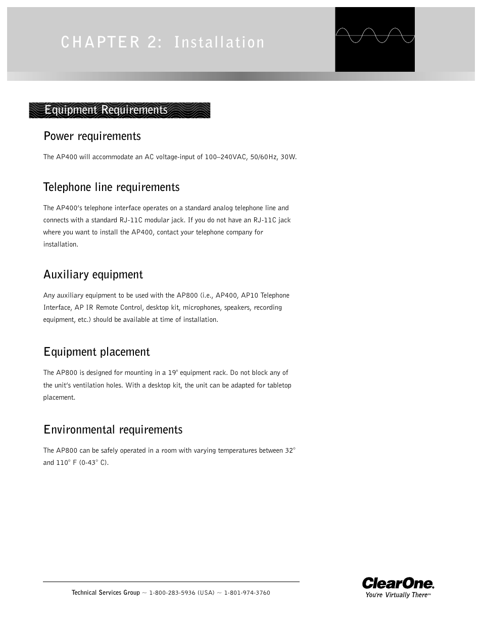 Chapter 2: installation, Power requirements, Telephone line requirements | Auxiliary equipment, Equipment placement, Environmental requirements, Equipment requirements | ClearOne AP400 User Manual | Page 13 / 74