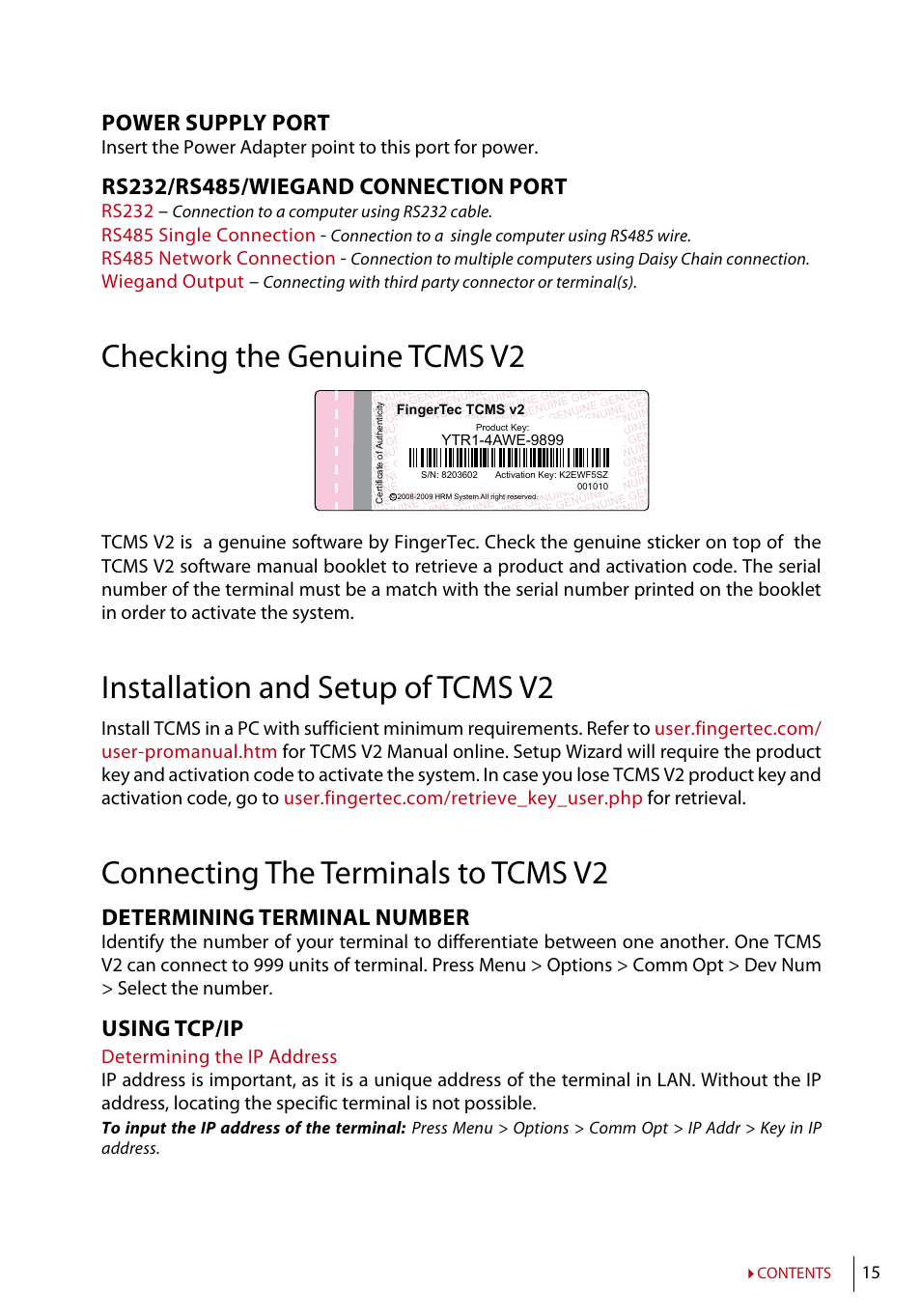 Checking the genuine tcms v2, Installation and setup of tcms v2, Connecting the terminals to tcms v2 | Power supply port, Determining terminal number, Using tcp/ip | FingerTec AC100 User Manual | Page 14 / 36