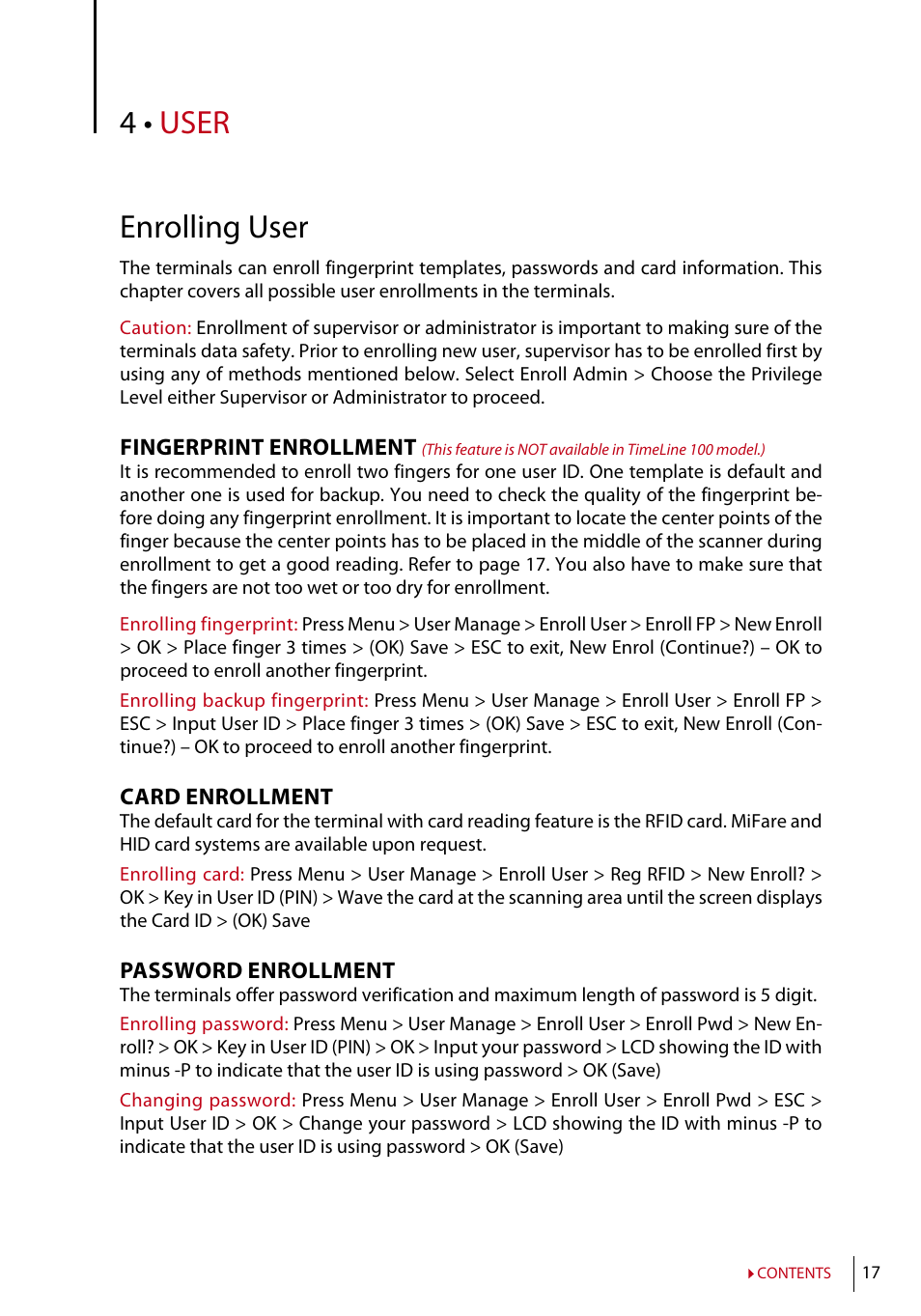 Chapter 4 • user, Enrolling user, Fingerprint and password enrollment | Verifying user, 1 (one to one) / 1:n (one to many) voice message, Adding user information, Deleting user, Access level/privilege, 4 • user enrolling user | FingerTec AC100 User Manual | Page 16 / 36