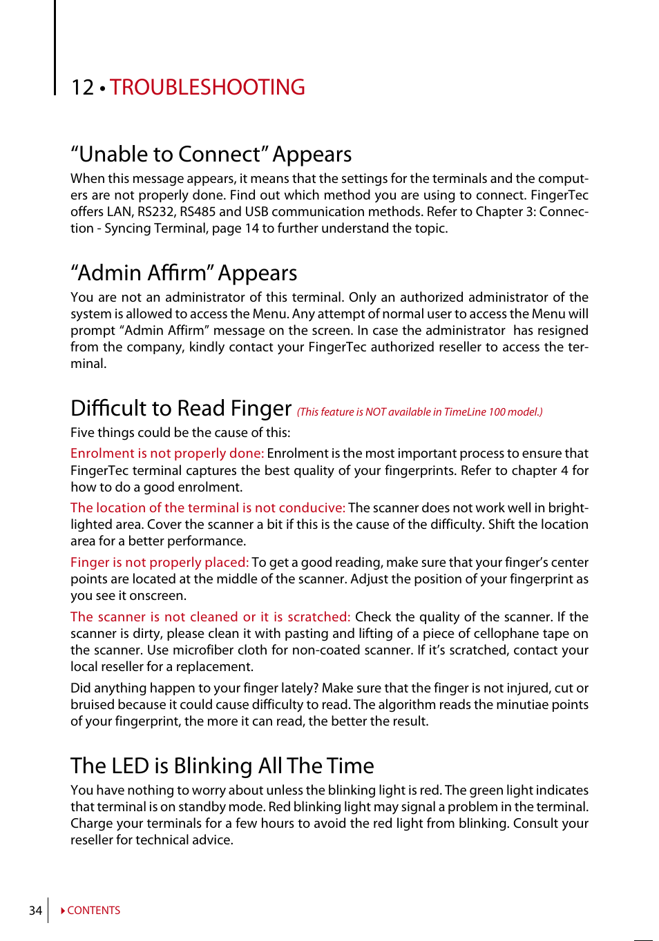 Chapter 12 • troubleshooting, Unable to connect” appears, Admin affirm” appears | Difficult to read finger, The led is blinking all the time, Duplicate finger” appears, Rfid card doesn’t respond, No sound, 12 • troubleshooting “unable to connect” appears | FingerTec AC100 User Manual | Page 33 / 36