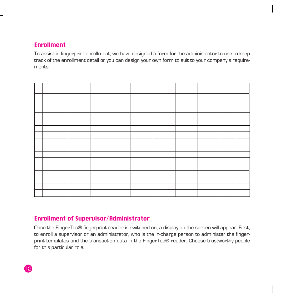 Enrollment, Enrollment of supervisor/administrator | FingerTec AC100 Plus User Manual | Page 12 / 37