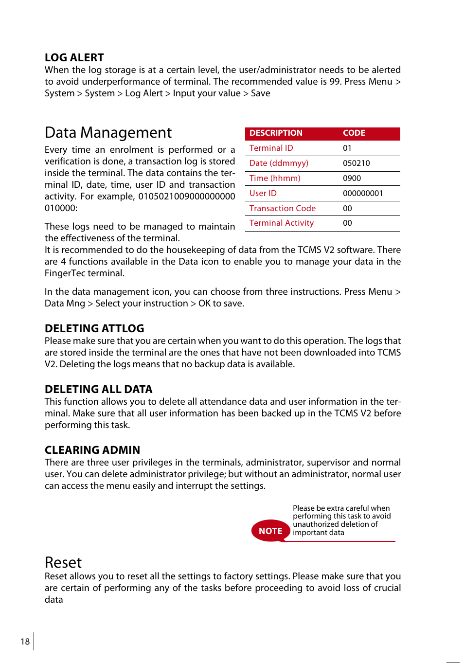 Data management, Reset, Log alert | Deleting attlog, Deleting all data, Clearing admin | FingerTec TA500 Manual User Manual | Page 17 / 26