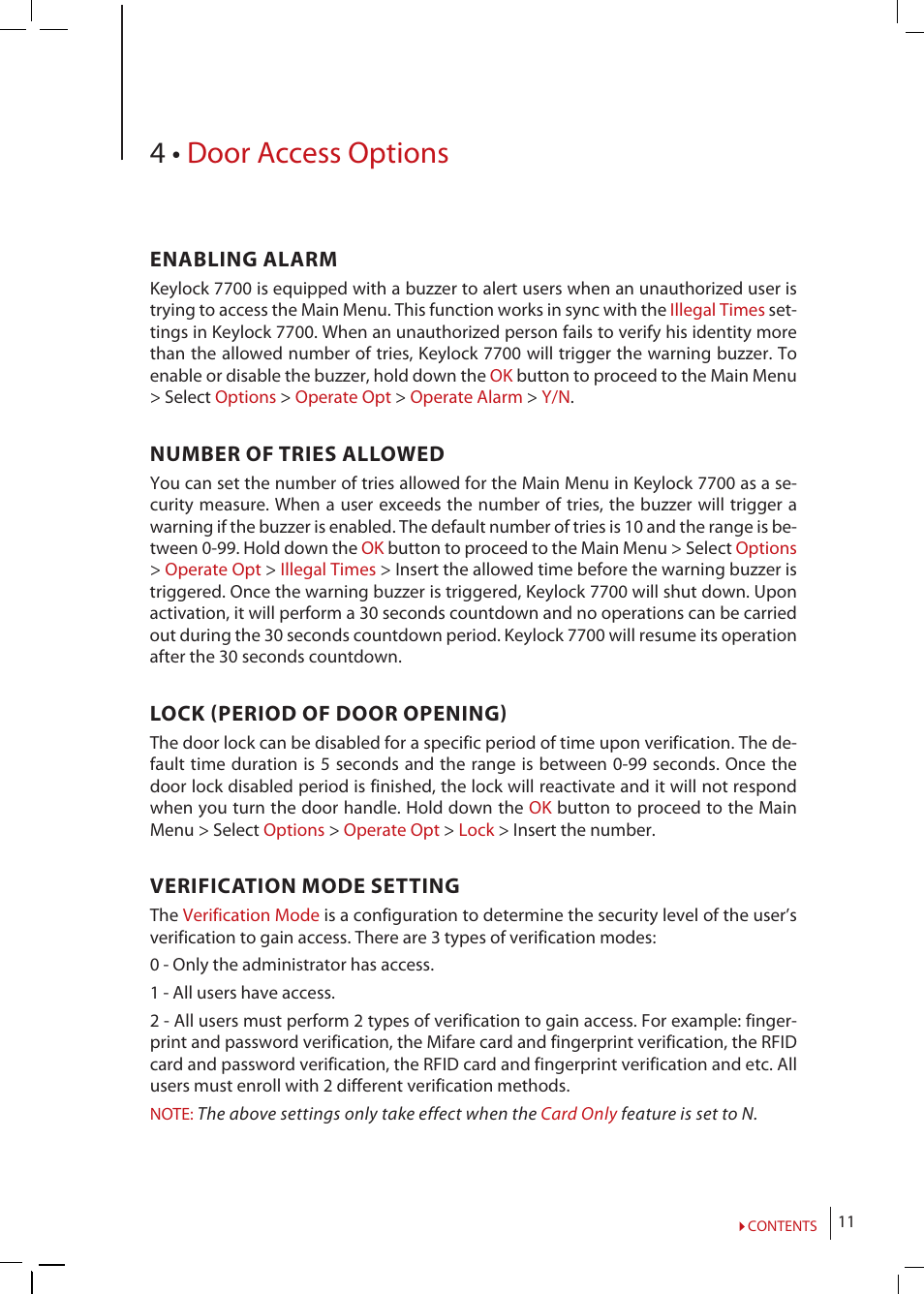 Chapter 4 • door access options, Enabling, Alarm | Number of tries allowed, Lock (period of door opening), Verification mode setting, Type of visitor mode, Card only option, Deleting, Logs | FingerTec Keylock 7700 User Manual | Page 11 / 18