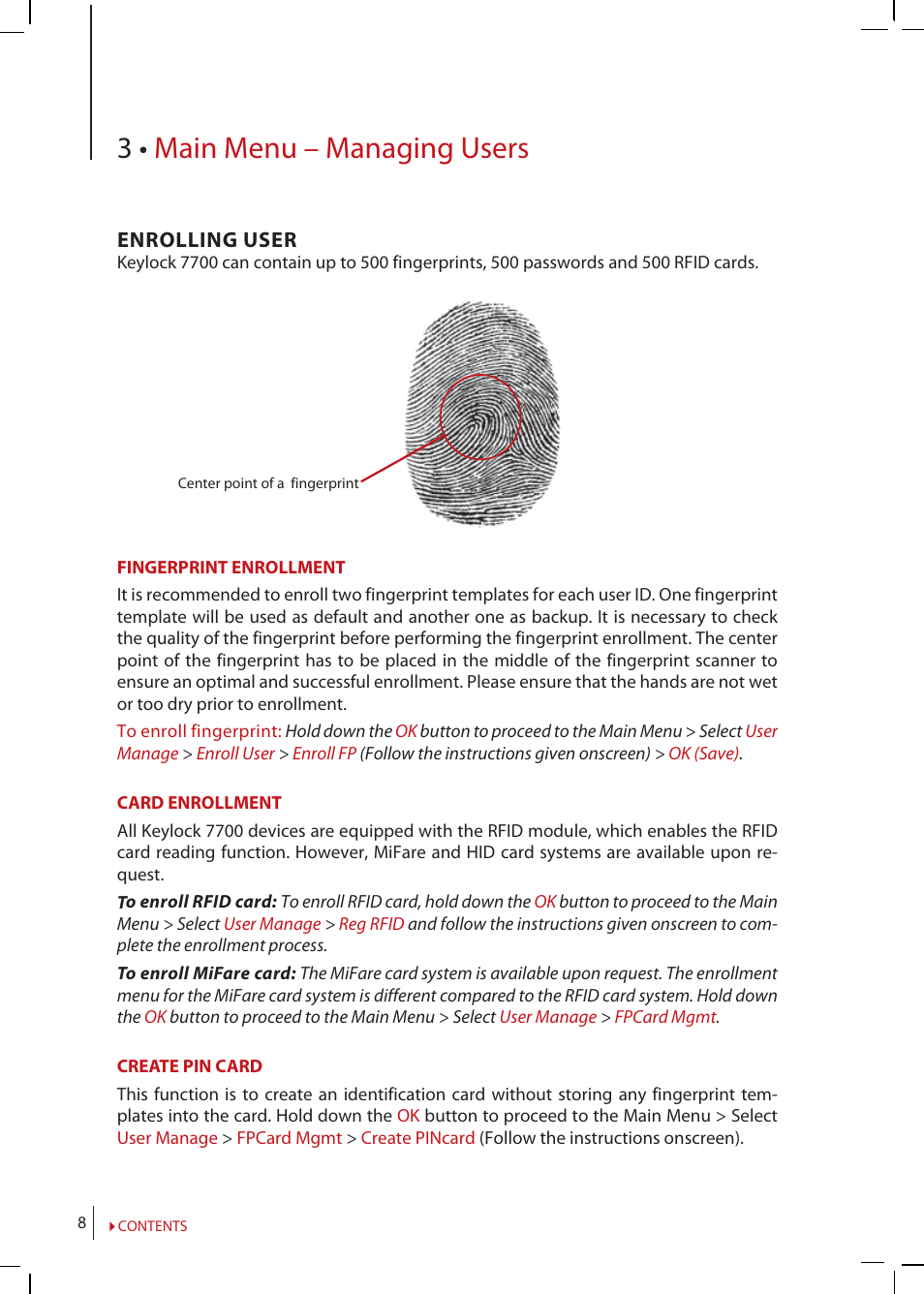 Chapter 3 • main menu-managing users, Enrolling, User | Verifying, Deleting, Access, Level/privilege, 3 • main menu – managing users | FingerTec Keylock 7700 User Manual | Page 8 / 18