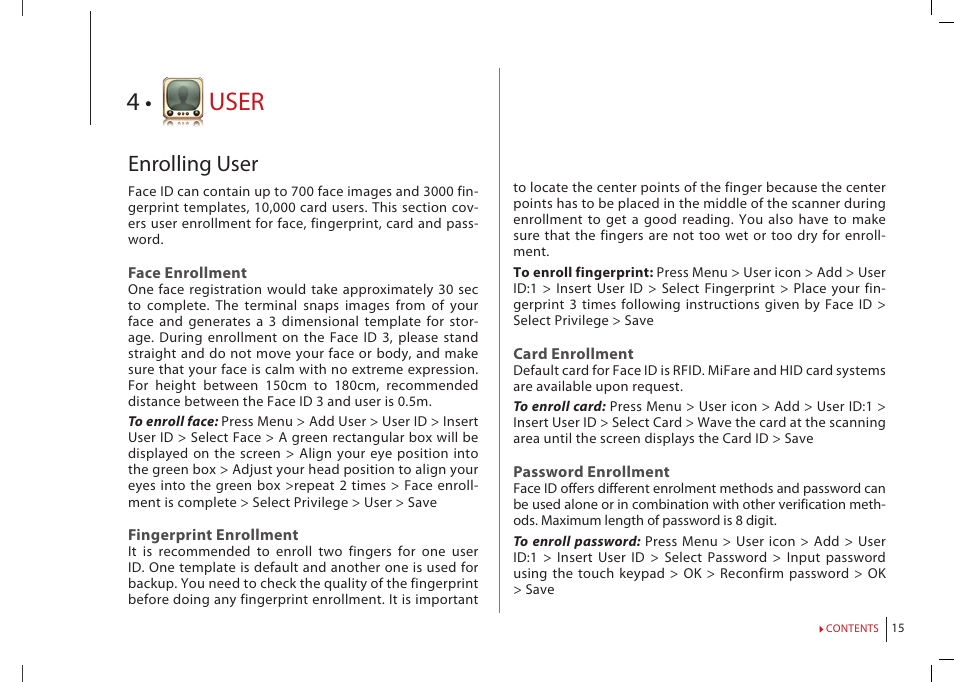 Chapter 4: user, Enrolling user, Verifying user | Adding user information, Deleting user, User | FingerTec Face ID 2 (FEM 800) Manual User Manual | Page 14 / 32