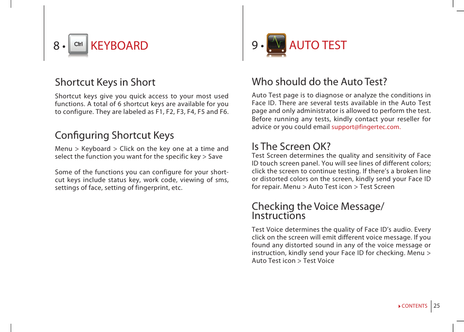 Chapter 8: keyboard, Shortcut keys in short, Configuring shortcut keys | Chapter 9: auto test, Who should do the auto test, Is the screen ok, Checking the voice message/instruction, Checking the keyboard, Inspection on the optical scanner, Checking the infrared camera | FingerTec Face ID 2 (FEM 800) Manual User Manual | Page 24 / 32