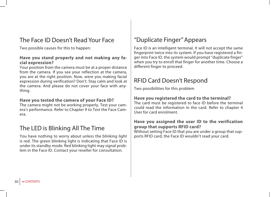 The face id doesn’t read your face, The led is blinking all the time, Duplicate finger” appears | Rfid card doesn’t respond | FingerTec Face ID 2 (FEM 800) Manual User Manual | Page 29 / 32