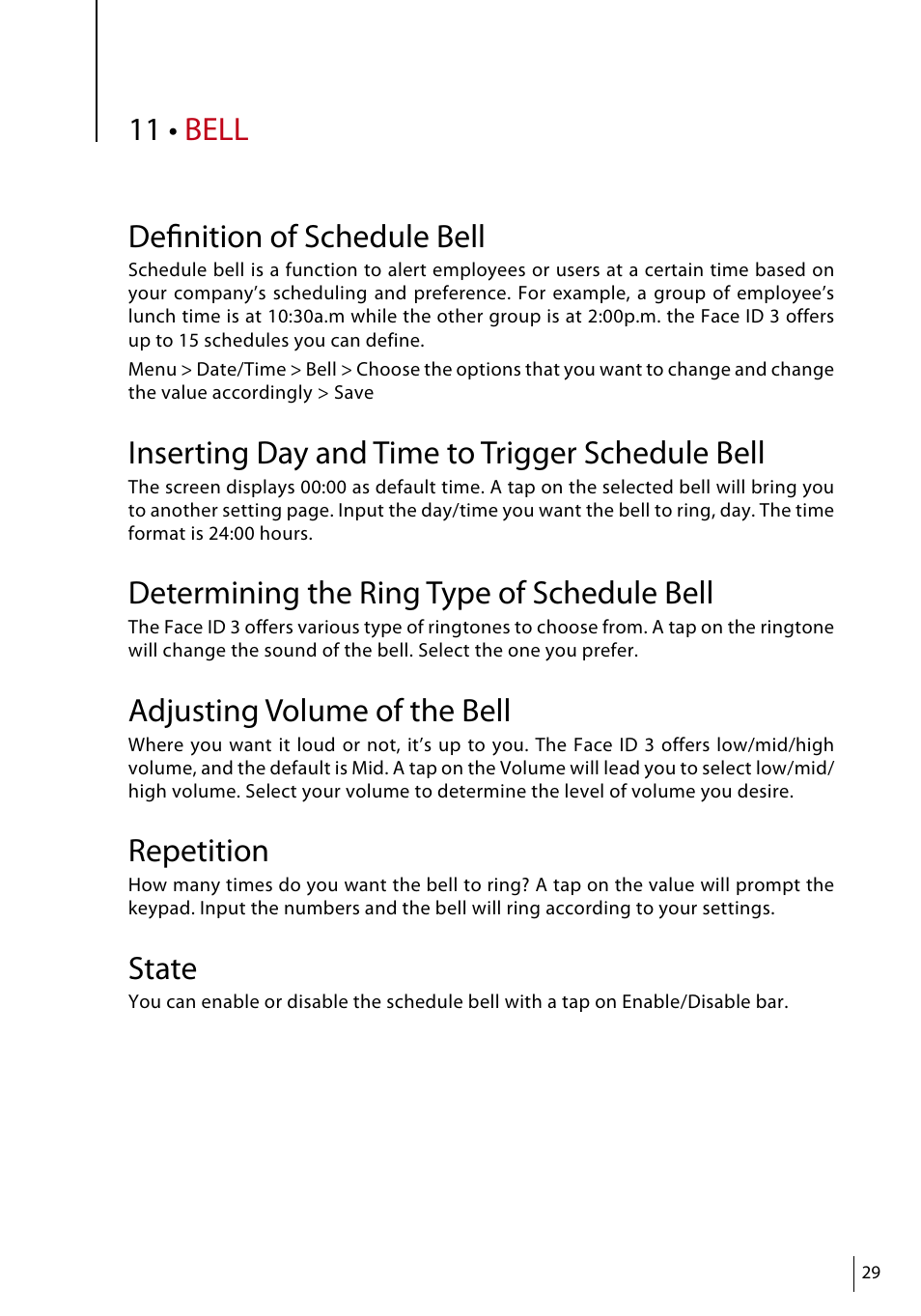 11 • bell, Definition of schedule bell, Inserting day and time to trigger schedule bell | Determining the ring type of schedule bell, Adjusting volume of the bell, Repetition, State | FingerTec Face ID 3 Manual User Manual | Page 29 / 35