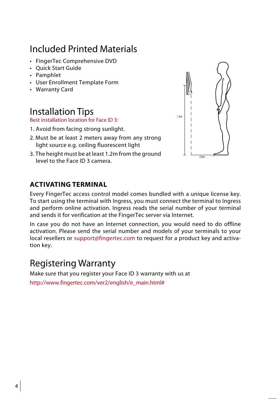 Included printed materials, Installation tips, Registering warranty | FingerTec Face ID 3 Manual User Manual | Page 4 / 35
