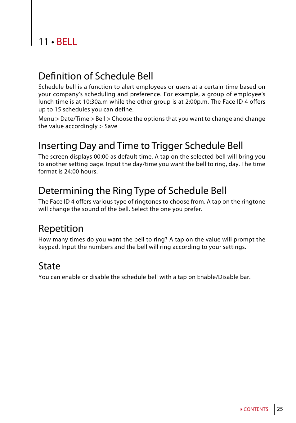 11 • bell, Definition of schedule bell, Inserting day and time to trigger schedule bell | Determining the ring type of schedule bell, Repetition, State | FingerTec Face ID 4 Manual User Manual | Page 25 / 28