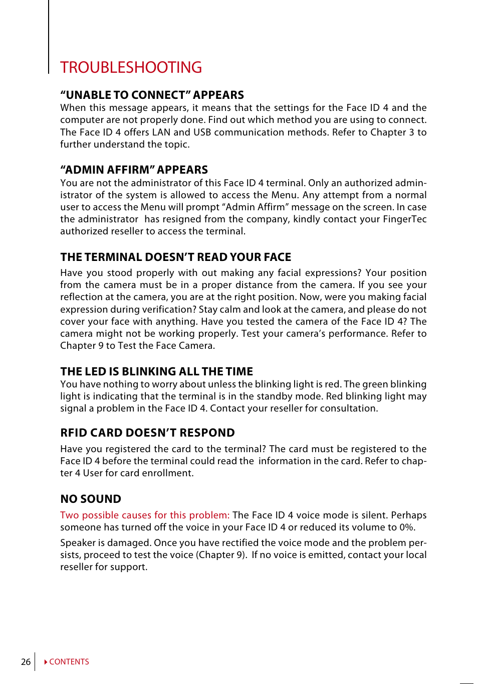 Troubleshooting, Unable to connect” appears, Admin affirm” appears | The terminal doesn’t read your face, The led is blinking all the time, Rfid card doesn’t respond, No sound | FingerTec Face ID 4 Manual User Manual | Page 26 / 28