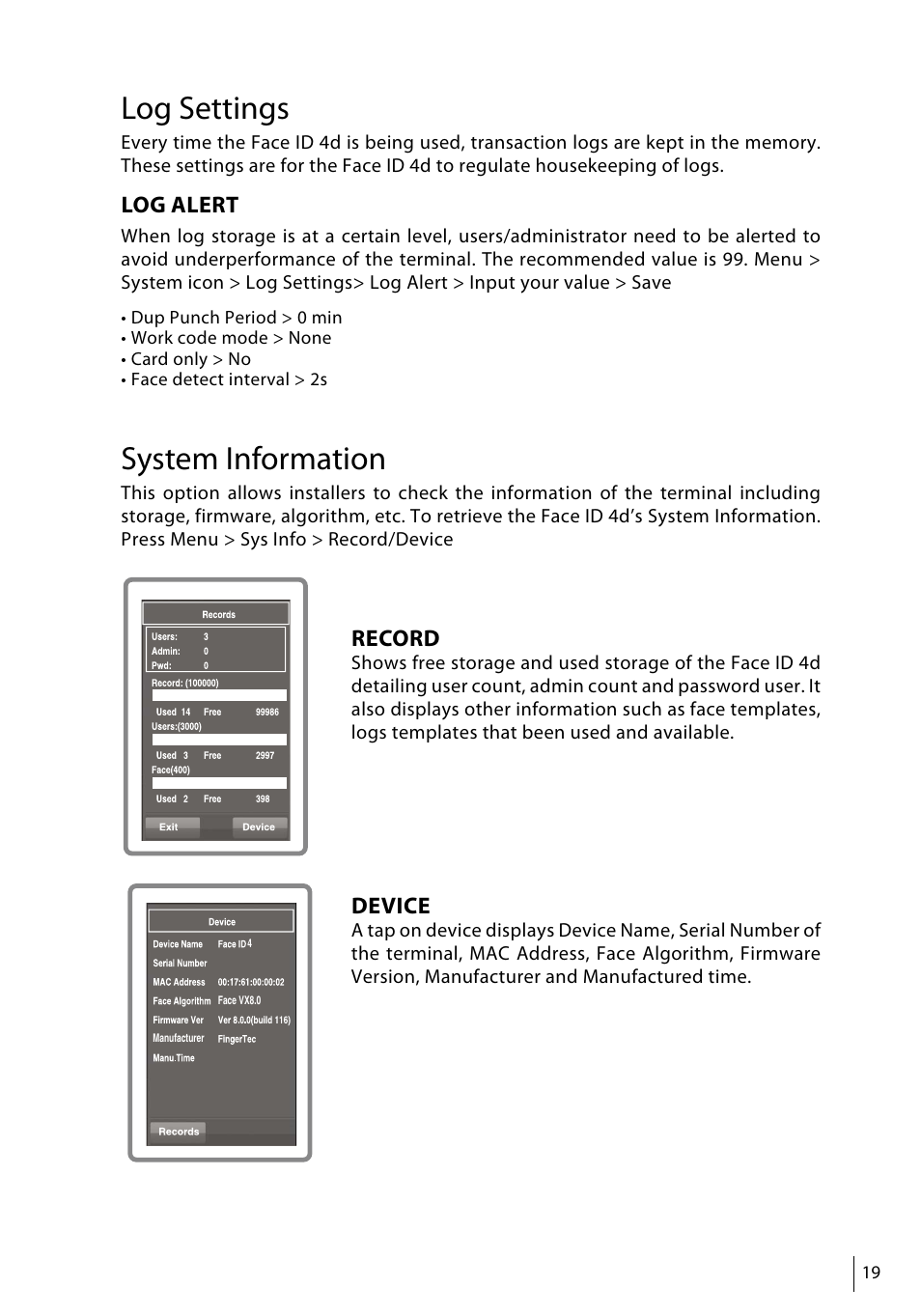 Log settings, System information, Log alert | Record, Device | FingerTec Face ID 4d User Manual | Page 19 / 30
