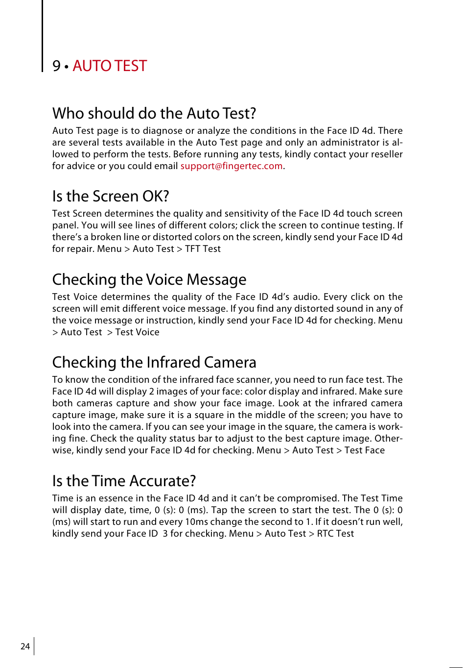 9 • auto test, Who should do the auto test, Is the screen ok | Checking the voice message, Checking the infrared camera, Is the time accurate | FingerTec Face ID 4d User Manual | Page 24 / 30