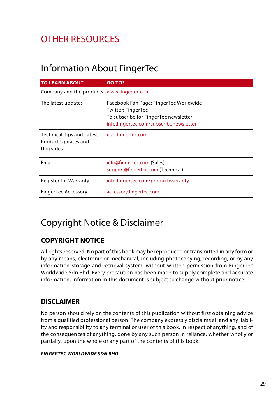 Other resources, Information about fingertec, Copyright notice & disclaimer | Copyright notice, Disclaimer | FingerTec Face ID 4d User Manual | Page 29 / 30